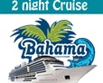 2 night Bahamas cruise